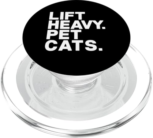 Lift Heavy Pet Cats Lustiges Fitnessstudio Workout Katzenliebhaber Design PopSockets PopGrip für MagSafe von Funny Graphic Tees For Women and Men