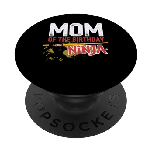 Ninja Birthday Mama der Geburtstagsparty Superhero PopSockets Klebender PopGrip von Funny Graphic Tees For Women and Men