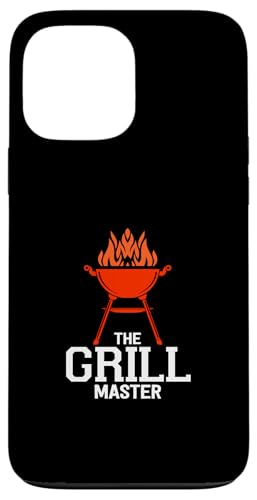 Hülle für iPhone 13 Pro Max The Grill Master I Grill Damen Herren Kinder Geschenke von Funny Grilling Barbecues BBQ Beer Gifts