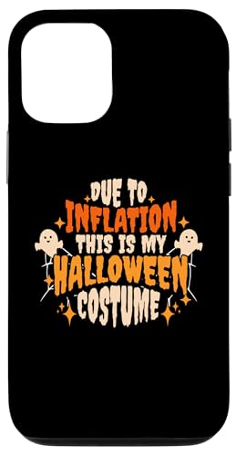 Hülle für iPhone 12/12 Pro Aufgrund der Inflation ist das mein Halloween-Kostüm von Funny Halloween Costume Novelty Apparel