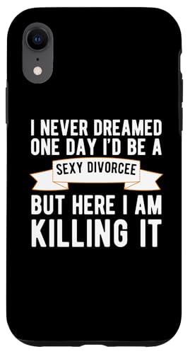 Hülle für iPhone XR Lustige geschiedene Kunst für Frauen Mädchen Scheidung Scheidung geschieden von Funny Happy Divorce Gift Divorced