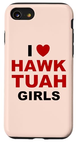 Hülle für iPhone SE (2020) / 7 / 8 I Love Hawk Tuah Girls Funny Hawk Tush Adult Humor Gag von Funny Hawk Tush Hawk Tuah Spit On That Thang Gifts