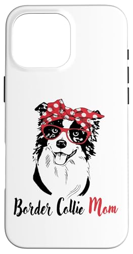 Hülle für iPhone 16 Pro Max Bandana Border Collie Mom Lover von Funny Herd Dog Art Gifts Tee Shirts & Hoodies