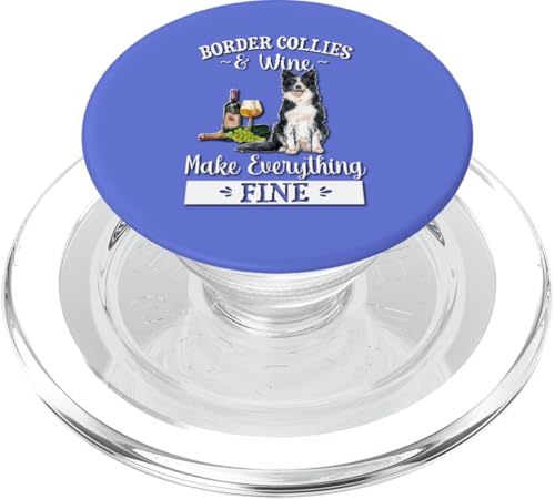 Wine Border Collie Lover PopSockets PopGrip für MagSafe von Funny Herd Dog Art Gifts Tee Shirts & Hoodies