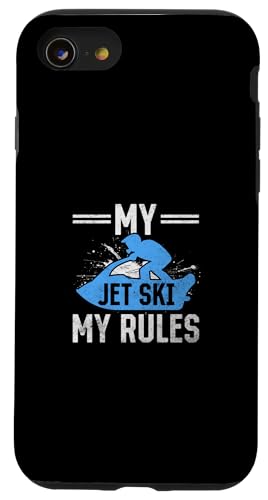 Hülle für iPhone SE (2020) / 7 / 8 Mein Jetski meine Regeln - Lustige Jetski-Zitate Lustiger Jetski von Funny Jetski Rider Water Sports Jetskiing