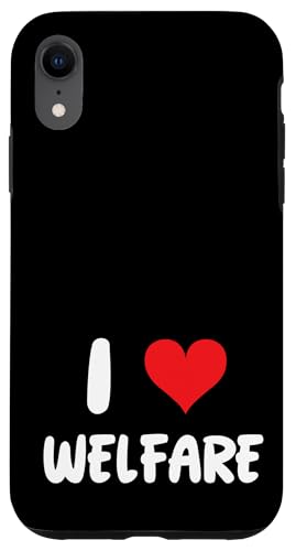 Hülle für iPhone XR I Love Welfare - Heart - Social Worker Program Manager von Funny Job Hobby Boss Co-Worker for Men Women by RJ