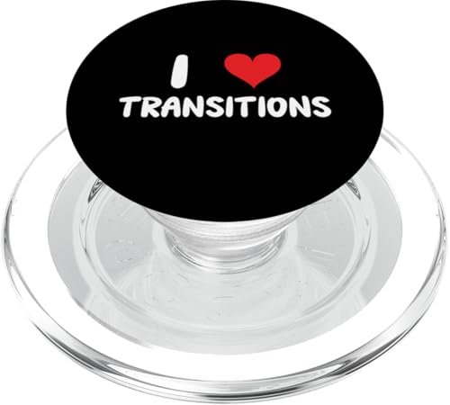 I Love Transitions – Herz – TV-Show-Filmschreiber schreiben PopSockets PopGrip für MagSafe von Funny Job Hobby Boss Co-Worker for Men Women by RJ