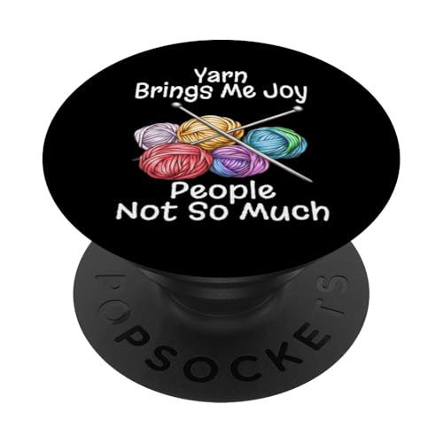 Lustiges Garn Brings Me Joy People Not So Much Knitting Humor PopSockets Klebender PopGrip von Funny Knitting Gifts