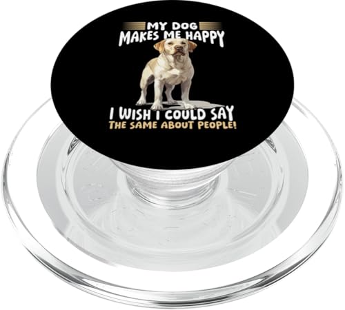 Labrador Retriever Hunderasse Mein Hund macht mich glücklich Ich wünsche es PopSockets PopGrip für MagSafe von Funny Labrador Retriever Dog Graphics Co.