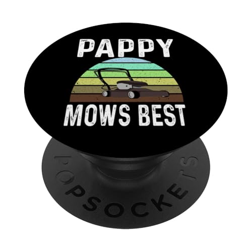 Funny Pappy Mows Beste Rasenpflege Grasmähen Rasenmäher Papa PopSockets Klebender PopGrip von Funny Lawn Care Gifts