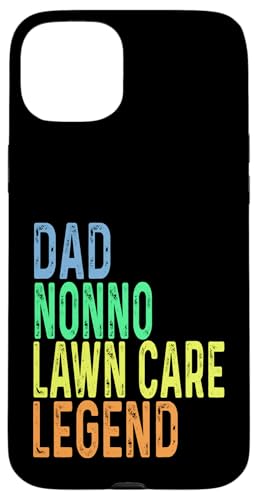 Hülle für iPhone 15 Plus Funny Dad Nonno Lawn Care Legend Grasmähen Rasenmäher Papa von Funny Lawn Care Gifts