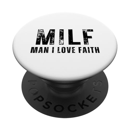 Man I Love Faith - Lustiges MILF Wortspiel PopSockets Klebender PopGrip von Funny Man I Love Pun Gifts