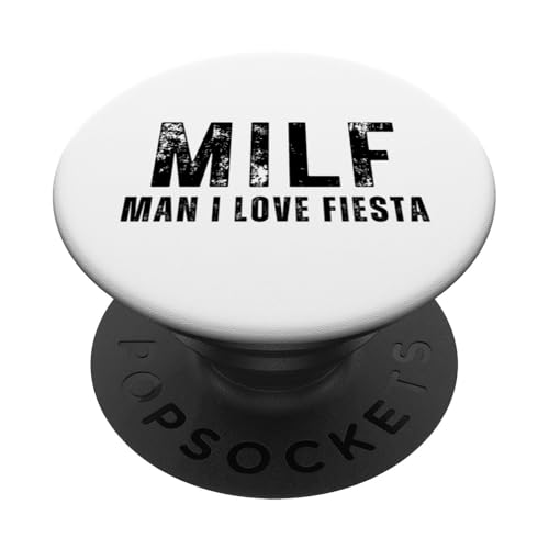 Man I Love Fiesta - Lustiges MILF Wortspiel PopSockets Klebender PopGrip von Funny Man I Love Pun Gifts