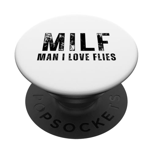 Man I Love Flies - Lustiges MILF Wortspiel PopSockets Klebender PopGrip von Funny Man I Love Pun Gifts