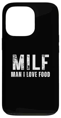 Man I Love Food - Lustiges MILF Wortspiel Hülle für iPhone 13 Pro von Funny Man I Love Pun Gifts