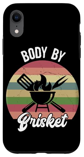 Hülle für iPhone XR Body By Brisket Lover Lustiger BBQ Grillen Steak Fleisch Smoker von Funny Meat Eater Apparel & BBQ Lover Gifts