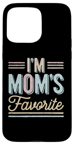 Hülle für iPhone 15 Pro Max Ich bin Mamas Lieblings-T-Shirt mit lustiger Familiengrafik und Humor-Kleidung von Funny Mom's Clothing