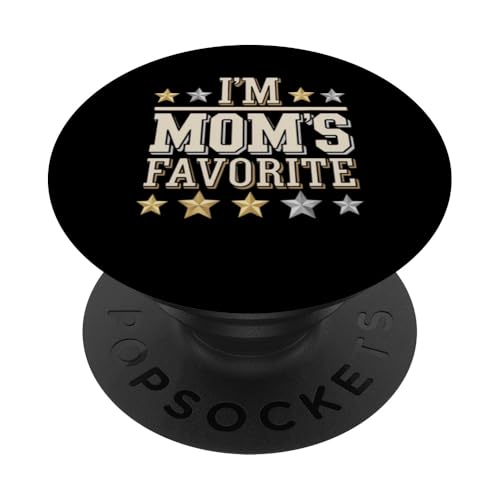 I'm Mom's Favorite Funny Son Daughter Sarcastic Geschwister PopSockets Klebender PopGrip von Funny Mom's Clothing