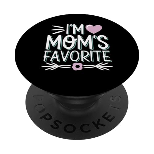 Ich bin Mamas Lieblings-T-Shirt mit lustiger Familiengrafik und Humor-Kleidung PopSockets Klebender PopGrip von Funny Mom's Clothing