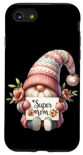 Hülle für iPhone SE (2020) / 7 / 8 Cute Gnome For Women With Super Mom Sign For Mothers Day von Funny Mothers Day Gifts Funny Gnome For Garden Mom