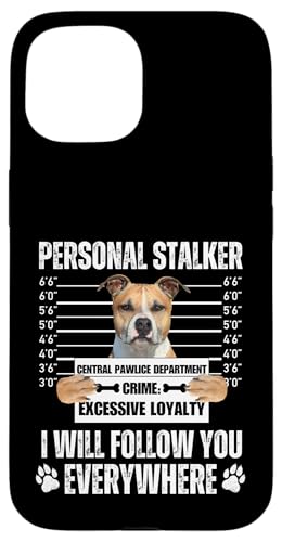 Funny Personal Stalker - American Staffordshire Terrier Hülle für iPhone 15 von Funny Mugshot Dog Jail Designs