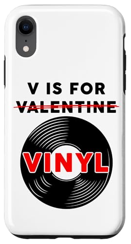 Hülle für iPhone XR V is for Vinyl – Funny Vintage Music Valentine's Day Quote von Funny Music Quotes & Graphics