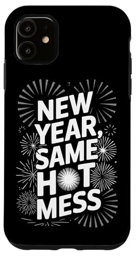 Hülle für iPhone 11 Frohes neues Jahr Lustiges neues Jahr Selbes Durcheinander von Funny New Years Eve Party Silvester Men Women Tees