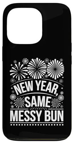 Hülle für iPhone 13 Pro Frohes neues Jahr Lustiges neues Jahr Same Messy Bun von Funny New Years Eve Party Silvester Men Women Tees