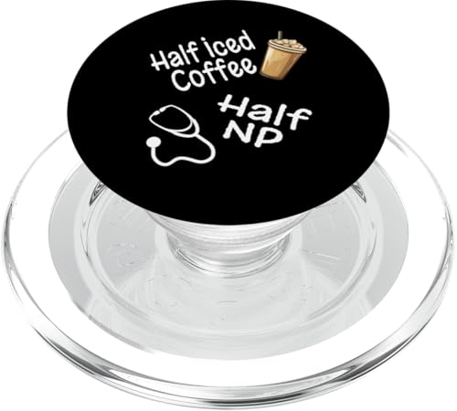 Lustiger halber Eiskaffee halber NP Krankenschwester Praktiker Krankenpflege PopSockets PopGrip für MagSafe von Funny Nurse Gifts