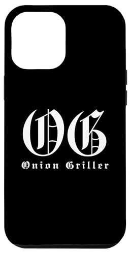 Hülle für iPhone 12 Pro Max OG Onion Griller - Lustiges Gangster Lowrider Wortspiel von Funny Original Gangster Apparel Gifts