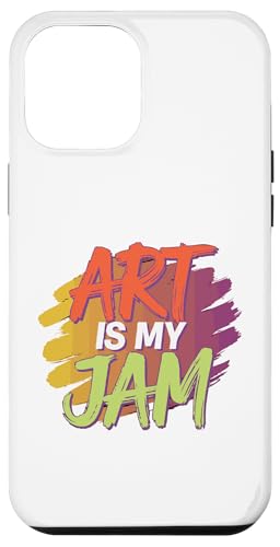 Art Is My Jam - Lustiger Künstler Kunst Lehrer Maler Kreativ Hülle für iPhone 12 Pro Max von Funny Painter Apparel & Items