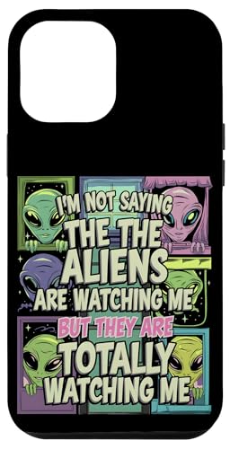 Lustige Alien-Verschwörung Außerirdischer Humor UFO-Enthusiast Hülle für iPhone 12 Pro Max von Funny Paranoia Conspiracy Theory Quote Witty Tees