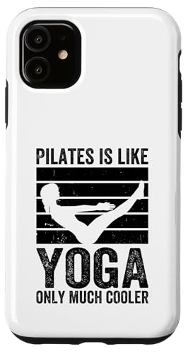 Hülle für iPhone 11 Pilates ist wie Yoga nur viel cooler - Pilates Lover von Funny Pilates Quotes