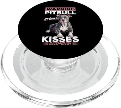 Pitbull Terrier Hunderasse Warnung: Pitbull auf der Wache, Küsse PopSockets PopGrip für MagSafe von Funny Pitbull Terrier Dog Graphics Co.