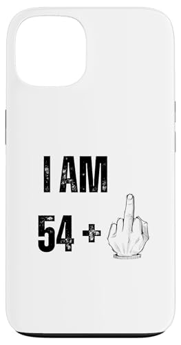 I Am 54 Plus 1 - Lustiger sarkastischer Fingerhumor zum 55. Geburtstag Hülle für iPhone 13 von Funny Plus 1 Birthday Apparel Gifts