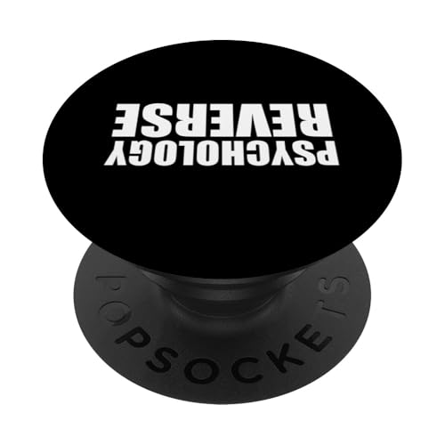 Lustige umgekehrte Psychologie Schule Psychologe für Männer Frauen PopSockets Klebender PopGrip von Funny Psychology Gift Psychologist