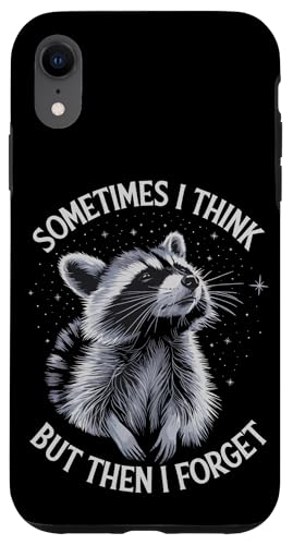 Hülle für iPhone XR Manchmal denke ich, aber dann vergesse ich es - Lustiges Waschbär-Meme von Funny Raccoon Meme Designs for Men and Women