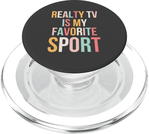 Reality TV is My favorite sport cute Reality-Show-Fan PopSockets PopGrip für MagSafe von Funny Reality Show fan Apparel Co.