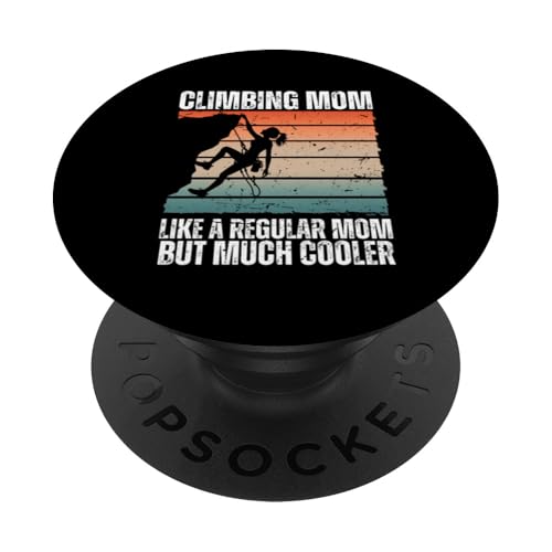 Bestes Klettern für Frauen Mama Indoor Bergsteiger PopSockets Klebender PopGrip von Funny Rock Climbing Gift Climber