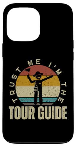 I'm The Tour Guide Lustiger Reiseführer Safari Touristenführer Hülle für iPhone 13 Pro Max I'm The Tour Guide Lustiger Reiseführer Safari Touristenführer Hülle für iPhone 13 Pro Max von Funny Safari Tour Guide Outfit