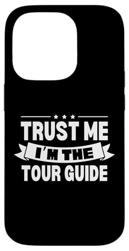 I'm The Tour Guide Lustiger Reiseführer Safari Touristenführer Hülle für iPhone 14 Pro I'm The Tour Guide Lustiger Reiseführer Safari Touristenführer Hülle für iPhone 14 Pro von Funny Safari Tour Guide Outfit