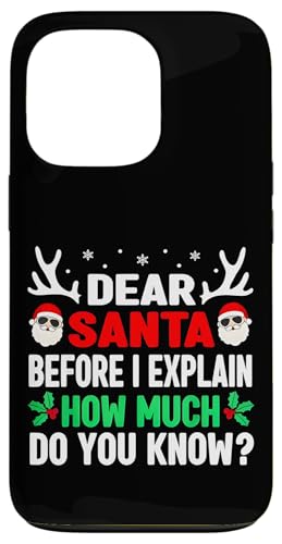 Hülle für iPhone 13 Pro Funny Christmas Dear Santa I Can Explain Gifts for men women von Funny Santa Christmas Gifts