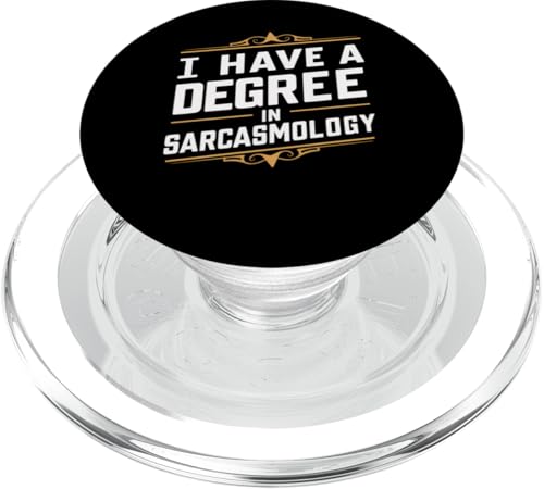 Sarkasmus Ich habe einen Abschluss in Sarkasmologie PopSockets PopGrip für MagSafe von Funny Sarcasm Sarcastic Humor Irony