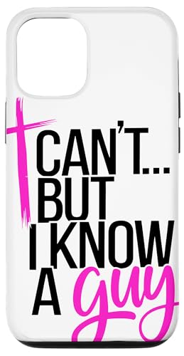 Ich kann nicht, aber ich kenne einen Kerl Jesus Cross Lustiger Christ Hülle für iPhone 12/12 Pro von Funny Sarcastic Christian Clothing