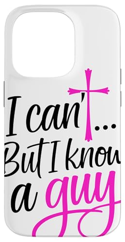 Ich kann nicht, aber ich kenne einen Kerl Jesus Cross Lustiger Christ Hülle für iPhone 14 Pro von Funny Sarcastic Christian Clothing