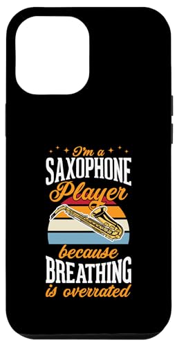 Hülle für iPhone 15 Plus Ich bin Saxophonist, weil das Atmen überbewertet wird von Funny Saxophone Instrument Player Band Merch