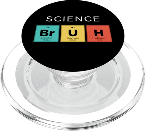 Science Bruh Lustiges Periodensystem der Elemente Wissenschaft PopSockets PopGrip für MagSafe von Funny Science & Education Periodic Table Elements