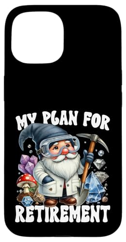 Funny Retirement Gnome For Retired Dad And Geologist Hülle für iPhone 15 von Funny Scientist Gnome Stuff And Science Nerd Gifts