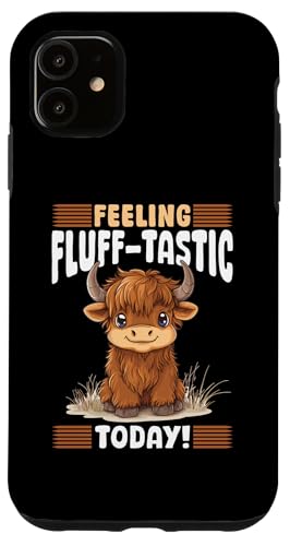 Hülle für iPhone 11 Schottische Hochlandkuh fühlt sich heute flauschig an von Funny Scottish Highland Cow Graphics Co.