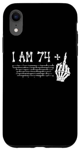 Hülle für iPhone XR I Am 74 Plus Middle Finger - 75th Birthday Skeleton Hand von Funny Skull Skeleton Middle Finger Birthday Outfit